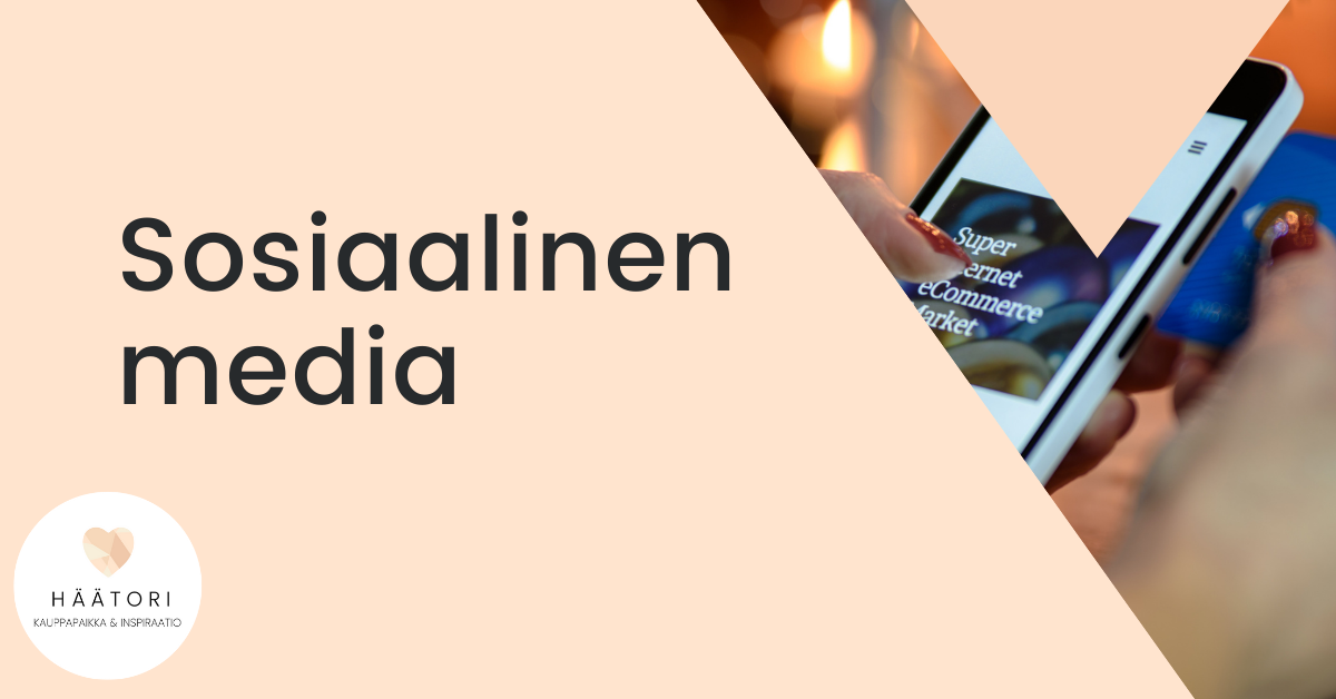 Häätori.fi: Mainonta sosiaalinen media
